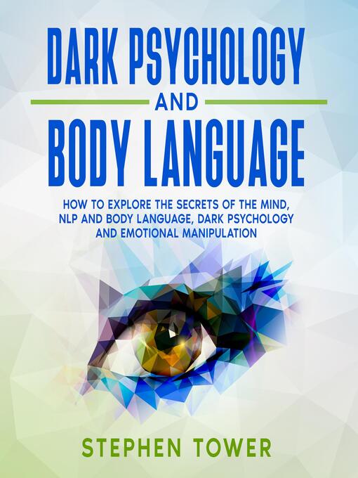 Title details for Dark Psychology and Body Language by Stephen Tower - Wait list